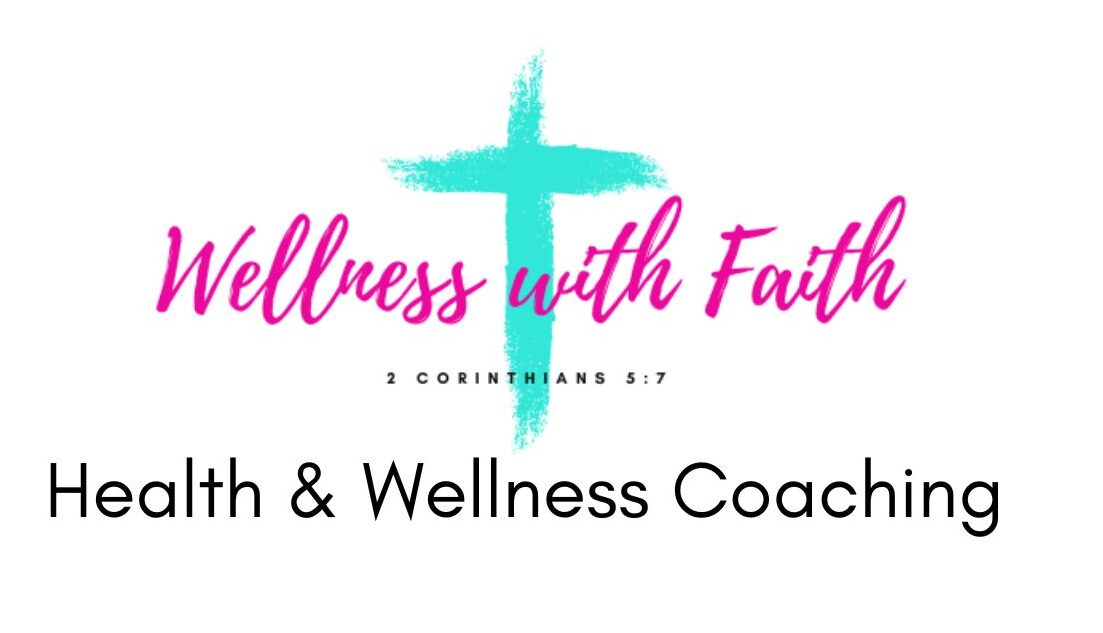 Wellness with Faith – Life & Wellness Coaching